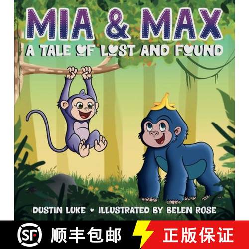 预订 Mia and Max: A Tale of Lost and Found [9781684932535]
