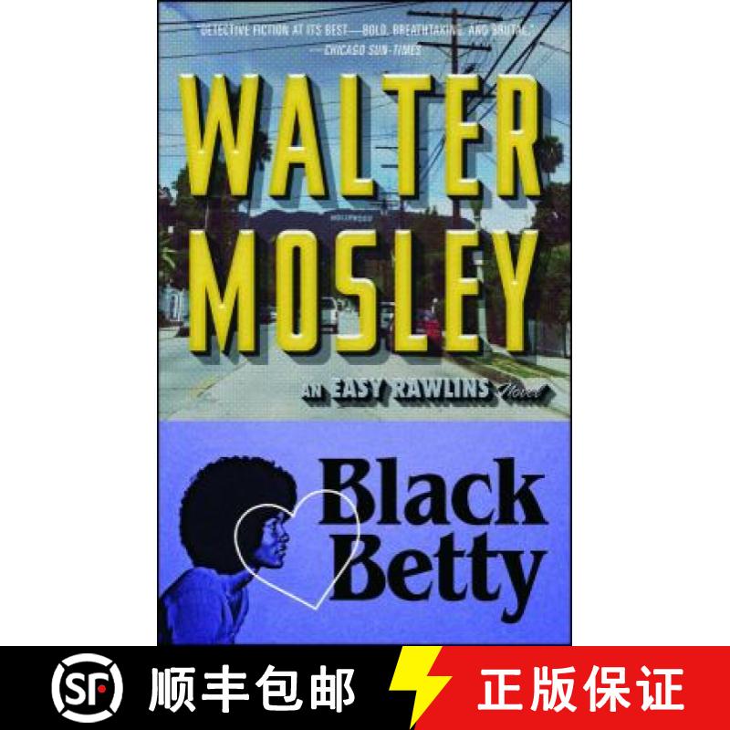 【3-4周达】Black Betty, Volume 4: An Easy Rawlins Novel [9780743451789]