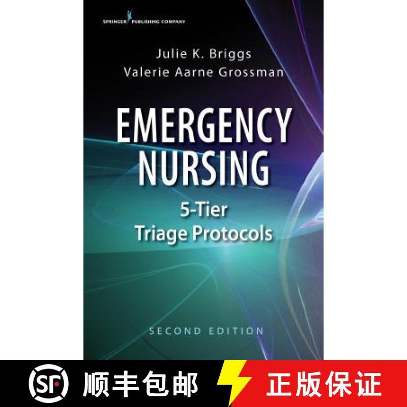 【2-3周达】Emergency Nursing 5-Tier Triage Protocols, Second Edition [9780826137883]
