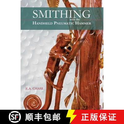 【3-4周达】Smithing with the Handheld Pneumatic Hammer [9781879535305]