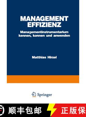 【3-4周达】Management Effizienz: Managementinstrumentarium kennen, können und anwenden (2. Auflage 1... [9783409296182]