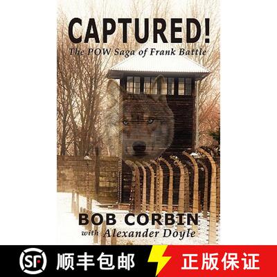 【3-4周达】Captured! the POW Saga of Frank Battle [9781935670650]