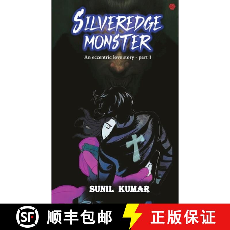 【2-3周达】Silveredge Monster:: An Eccentric Love Story Part 1 [9789389600865]