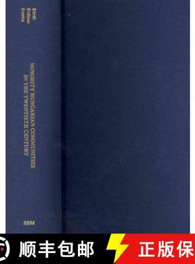 【3-4周达】Minority Hungarian Communities in the Twentieth Century [9780880336772]