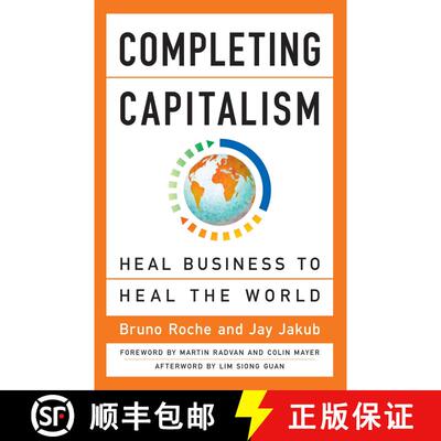 【3-4周达】Completing Capitalism: Heal Business to Heal the World [9781626569270]