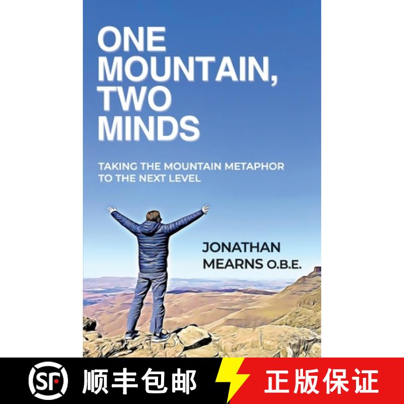 【3-4周达】One Mountain, Two Minds: Taking the Mountain Metaphor to the Next Level [9781739126209]
