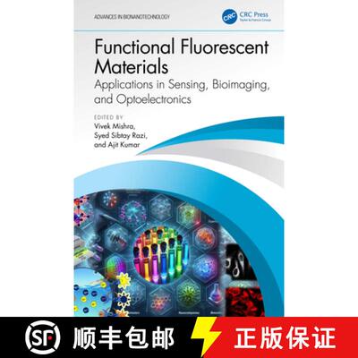 【3-4周达】Functional Fluorescent Materials: Applications in Sensing, Bioimaging, and Optoelectronics [9781032402970]