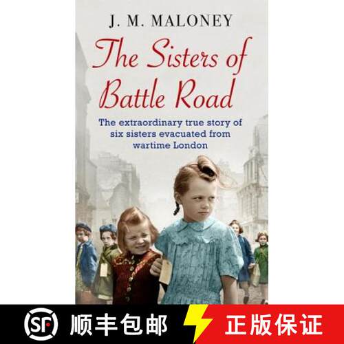 【3-4周达】The Sisters of Battle Road : The Extraordinary True Story of Six Sisters Evacuated from Wa... [9780552174077]