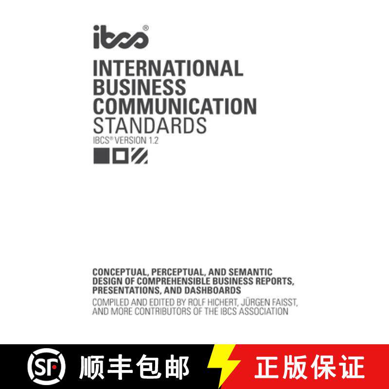 【3-4周达】International Business Communication Standards (IBCS Version 1.2): Conceptual, perceptual,... [9783982141428]