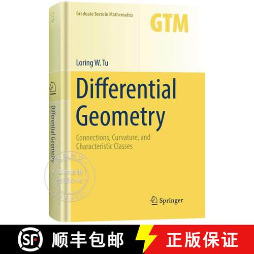 现货 精装 微分几何 Differential Geometry: Connections, Curvature, and Characteristic Classes [9783319550824]
