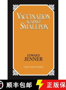 【3-4周达】Vaccination Against Smallpox [9781573920643]