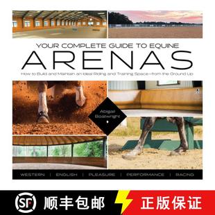 Arenas How Build Complete 9781646011704 Riding Traini... Your Guide Equine Maintain and Ideal 4周达