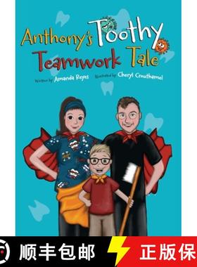 预订 Anthony's Toothy Teamwork Tale [9798987862902]