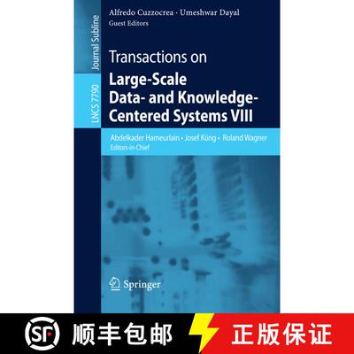 【3-4周达】Transactions on Large-Scale Data- and Knowledge-Centered Systems VIII : Special Issue on A... [9783642375736]