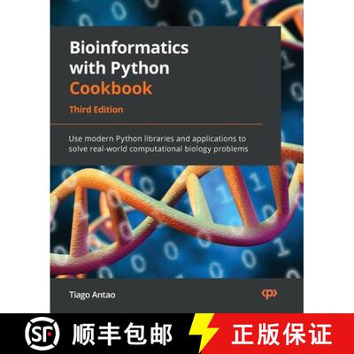 预订 Bioinformatics with Python Cookbook - Third Edition: Use modern Python libraries and application... [9781803236421]