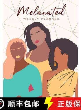 预订 Melanated Weekly Planner (Undated, Monday Start): Weekly Undated Planner for Women of Color [9781678112585]