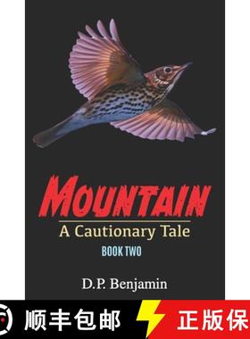 【3-4周达】Mountain: A Cautionary Tale Book Two [9780932624307]