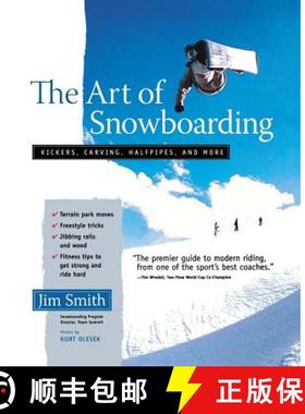 预订 The Art of Snowboarding: Kickers, Carving, Half-Pipe, and More [9780071456883]