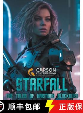 预订 Starfall: The Tales Of Harmony Blackburn [9798223343738]