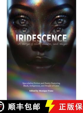 预订 Iridescence [9781962121231]