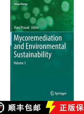 【3-4周达】Mycoremediation and Environmental Sustainability : Volume 1 [9783319689562]
