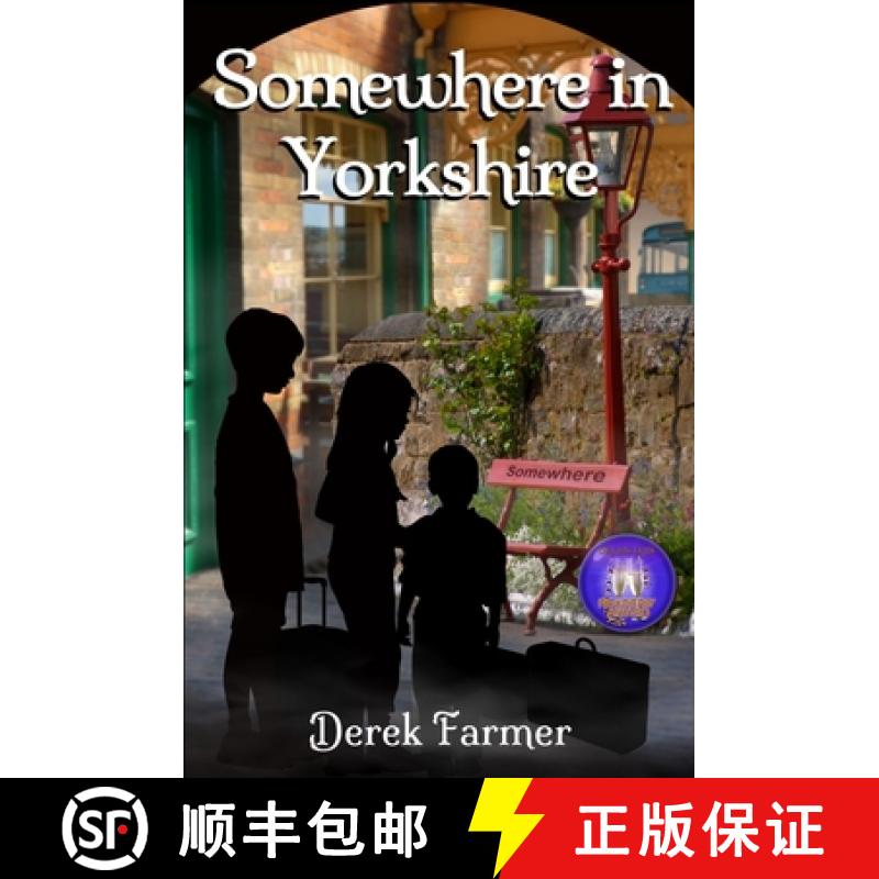 【3-4周达】Somewhere In Yorkshire [9781838497293]