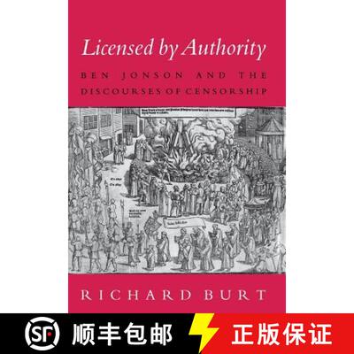 【3-4周达】精装 Licensed by Authority: Ben Jonson and the Discourses of Censorship [9780801427824]