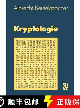 【3-4周达】Kryptologie: Eine Einführung in die Wissenschaft vom Verschlüsseln, Verbergen und Verhei... [9783528189907]