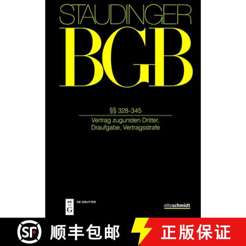 【3-4周达】精装 §§ 328-345: (Vertrag Zugunsten Dritter, Draufgabe, Vertragsstrafe) [9783805913010]