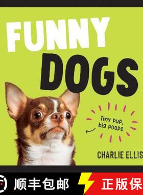 【3-4周达】Funny Dogs: A Hilarious Collection of the World’s Silliest Dogs and Most Relatable Memes [9781800075511]