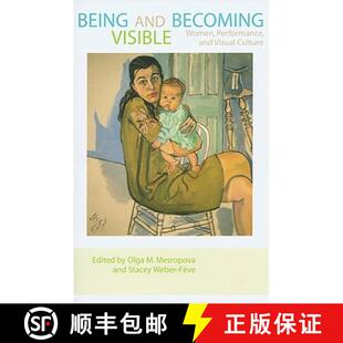 Performance and 9780801894954 Culture Visual Women Visible Becoming Being 预订