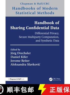 【3-4周达】Handbook of Sharing Confidential Data: Differential Privacy, Secure Multiparty Computation... [9781032028033]