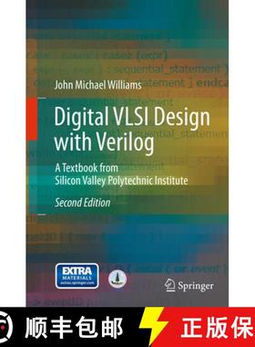 【3-4周达】Digital VLSI Design with Verilog: A Textbook from Silicon Valley Polytechnic Institute [9783319330983]