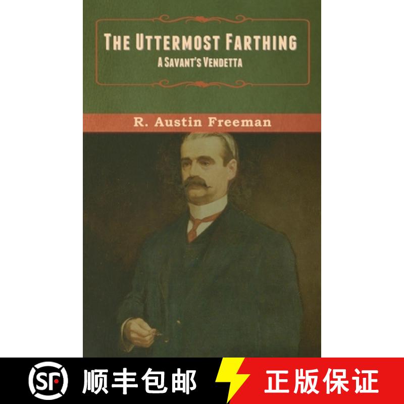 【3-4周达】The Uttermost Farthing: A Savant's Vendetta [9781636371085]