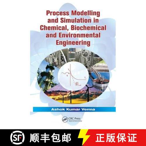 【3-4周达】Process Modelling and Simulation in Chemical, Biochemical and Environmental Engineering [9781138075085]