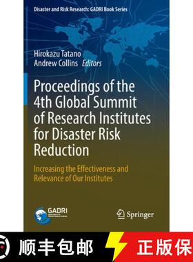 【3-4周达】Proceedings of the 4th Global Summit of Research Institutes for Disaster Risk Reduction : ... [9789811955655]