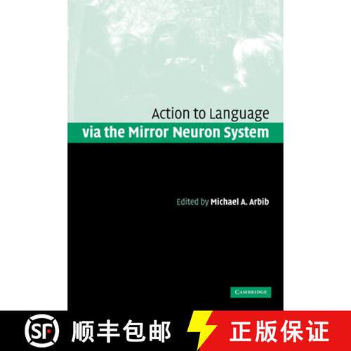 【3-4周达】Action to Language Via the Mirror Neuron System [9780521182683]