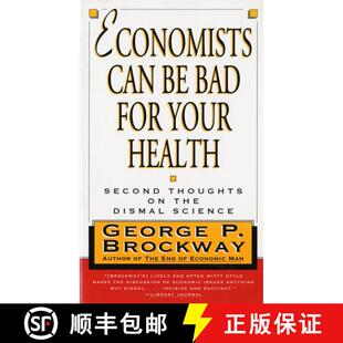【3-4周达】Economists Can Be Bad for Your Health – Second Thoughts on the Dismal Science (Paper) [9780393315066]