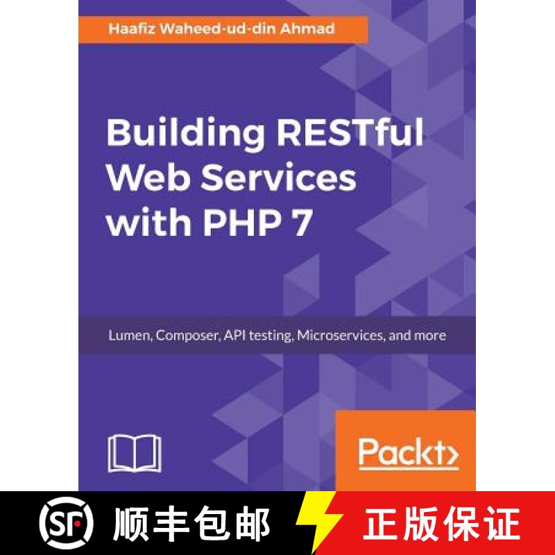 【4周达】Building RESTful Web Services with PHP 7 [9781787127746]