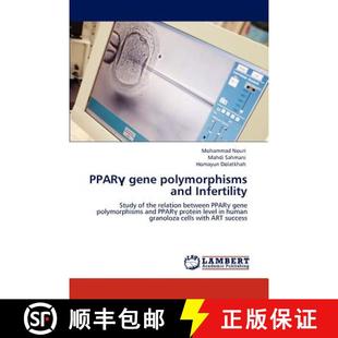 预订 PPARγ gene polymorphisms and Infertility [9783848423521]