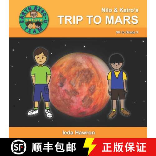 【3-4周达】Nilo & Kairo's Trip to Mars [9781999010935]