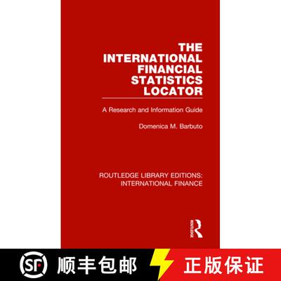 【3-4周达】The International Financial Statistics Locator: A Research and Information Guide [9781138492233]