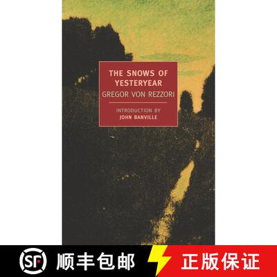 【3-4周达】The Snows of Yesteryear: Portraits for an Autobiography [9781590172810]