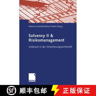 【3-4周达】Solvency II & Risikomanagement : Umbruch in der Versicherungswirtschaft [9783322822345]