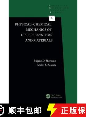 【3-4周达】Physical-Chemical Mechanics of Disperse Systems and Materials [9781466567092]