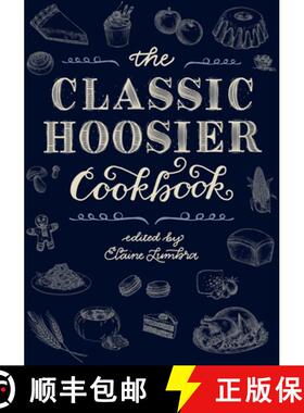 【3-4周达】The Classic Hoosier Cookbook [9780253033437]