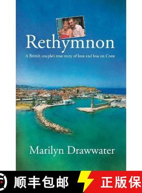 【3-4周达】Rethymnon - a British couple’s true story of love and loss on Crete [9781914913471]
