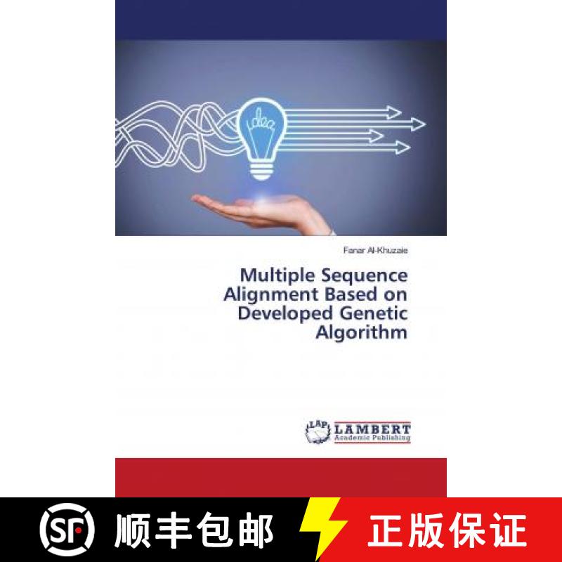 预订 Multiple Sequence Alignment Based on Developed Genetic Algorithm [9786203026504]