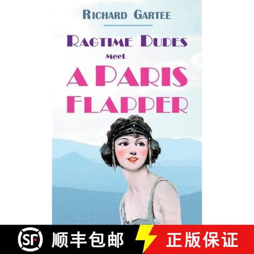【3-4周达】Ragtime Dudes Meet a Paris Flapper [9780990676881]