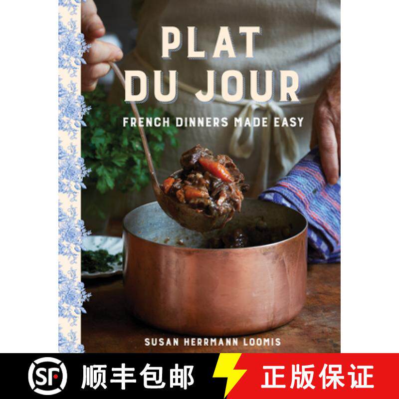 【3-4周达】精装 Plat du Jour – French Dinners Made Easy [9781682684504]